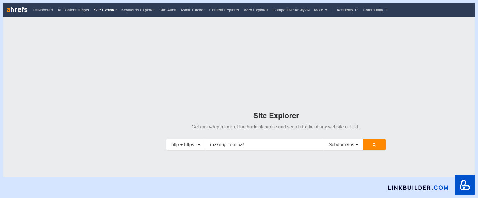 Ahrefs Site Explorer